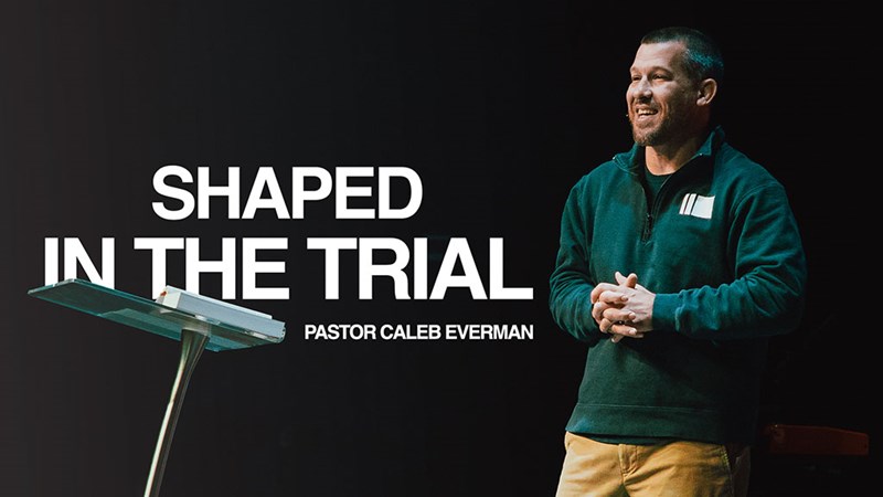 Shaped In The Trial