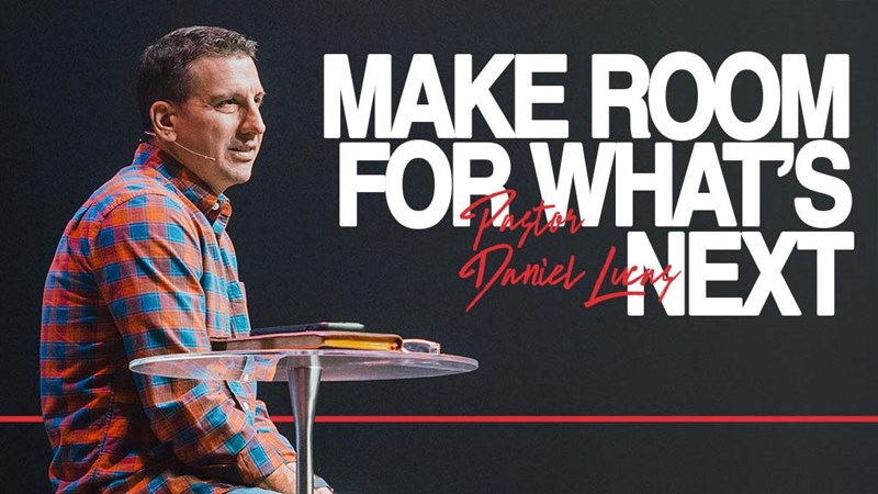 Make Room For What's Next